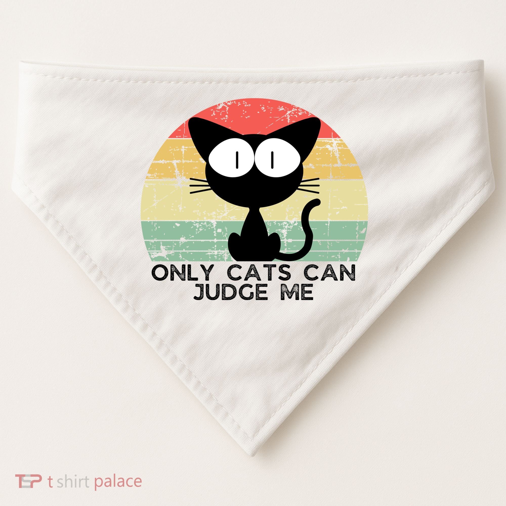 ONLY CATS CAN JUDGE ME FUNNY CAT LOVER USA-Made Doggie Bandana