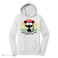 ONLY CATS CAN JUDGE ME FUNNY CAT LOVER Women's Hoodie thumb 0