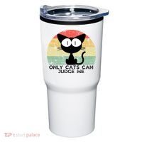 ONLY CATS CAN JUDGE ME FUNNY CAT LOVER Tumbler thumb 0