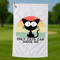 ONLY CATS CAN JUDGE ME FUNNY CAT LOVER Golf Towel thumb 1