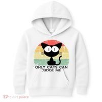 ONLY CATS CAN JUDGE ME FUNNY CAT LOVER Kids Hoodie thumb 0