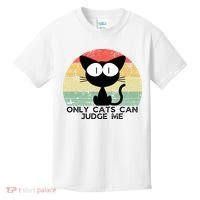ONLY CATS CAN JUDGE ME FUNNY CAT LOVER Kids T-Shirt thumb 0