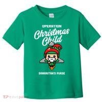Operation Christmas Child SamaritanS Purse Christmas Xmas Toddler T-Shirt thumb 0