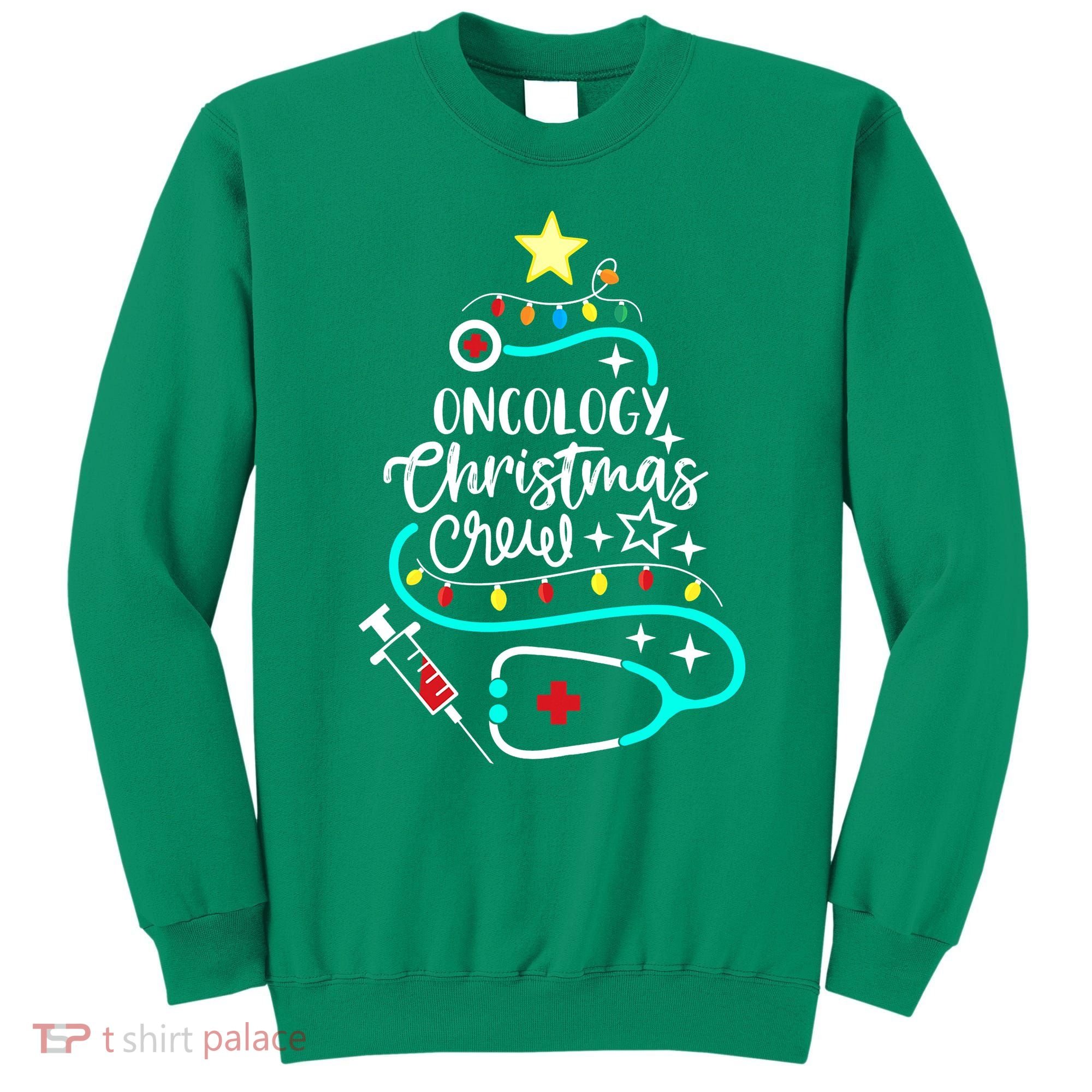 Oncology Christmas Crew Oncology Nurse Oncologist Secretary Sweatshirt