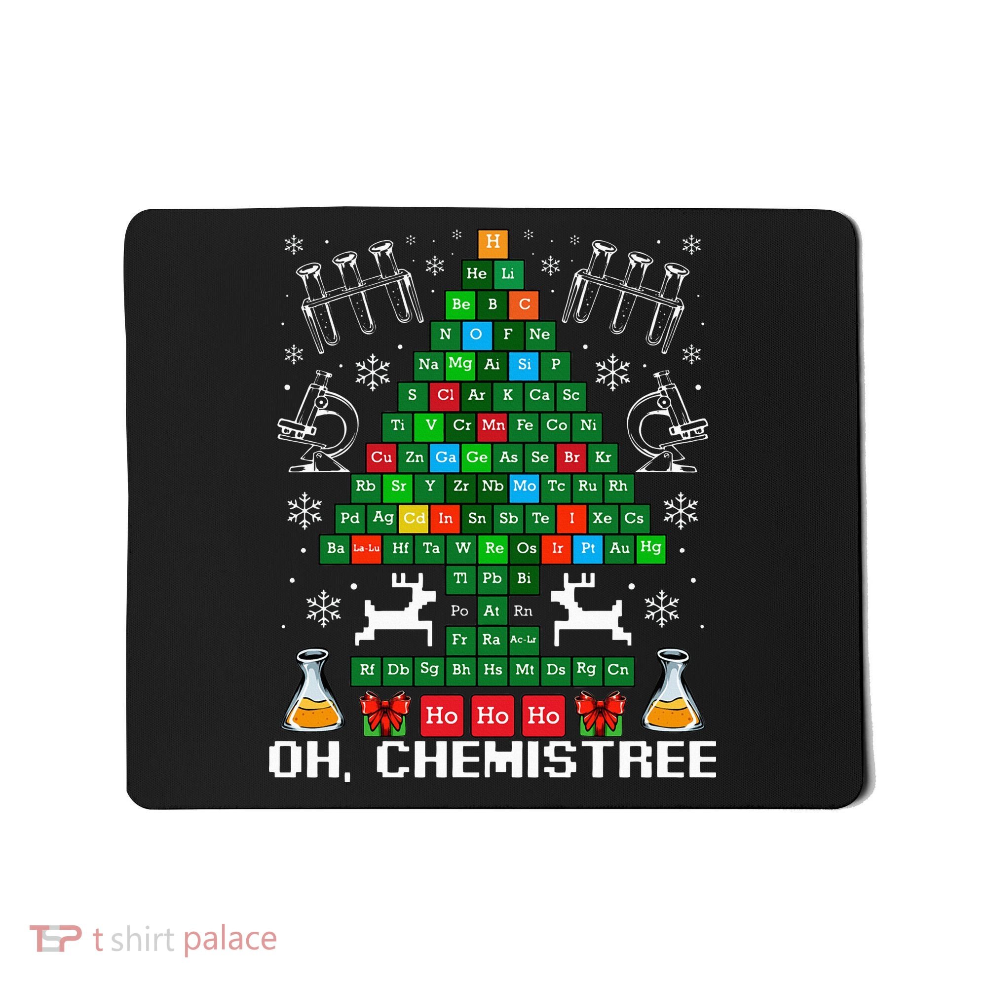 Oh Chemistree Christmas Chemistry Science Periodic Table Mousepad