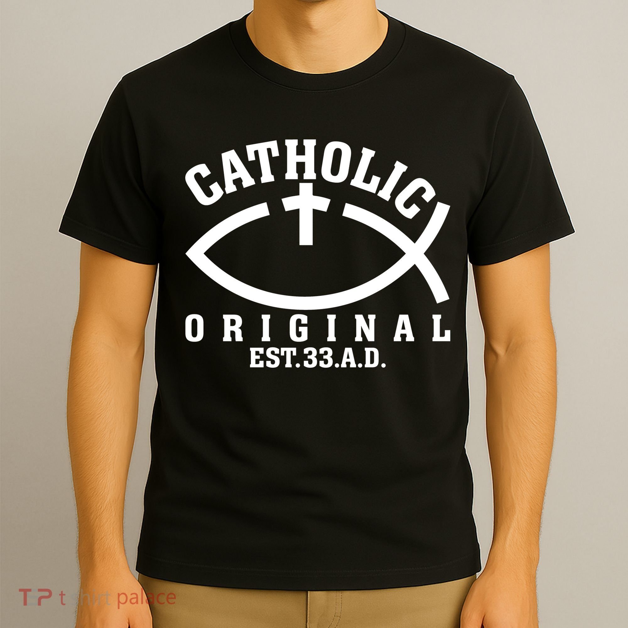 Original Catholic Church God Jesus Christ T-Shirt