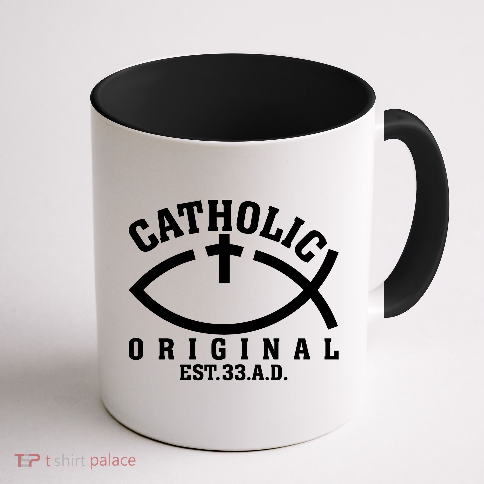 Original Catholic Church God Jesus Christ Coffee Mug
