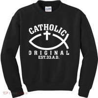 Original Catholic Church God Jesus Christ Kids Sweatshirt thumb 0