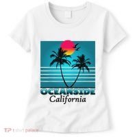 Oceanside California Ca Summer Gift Souvenirs Women's T-Shirt thumb 0
