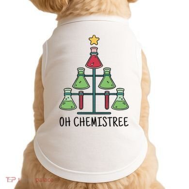 Oh Chemistree Chemistry Christmas Gift Doggie Tank