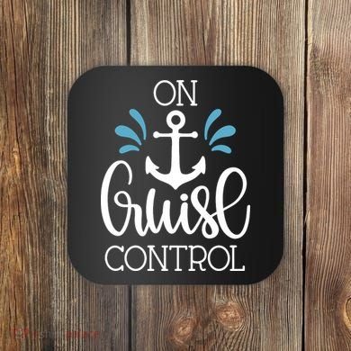On Cruise Control Vacation Coaster
