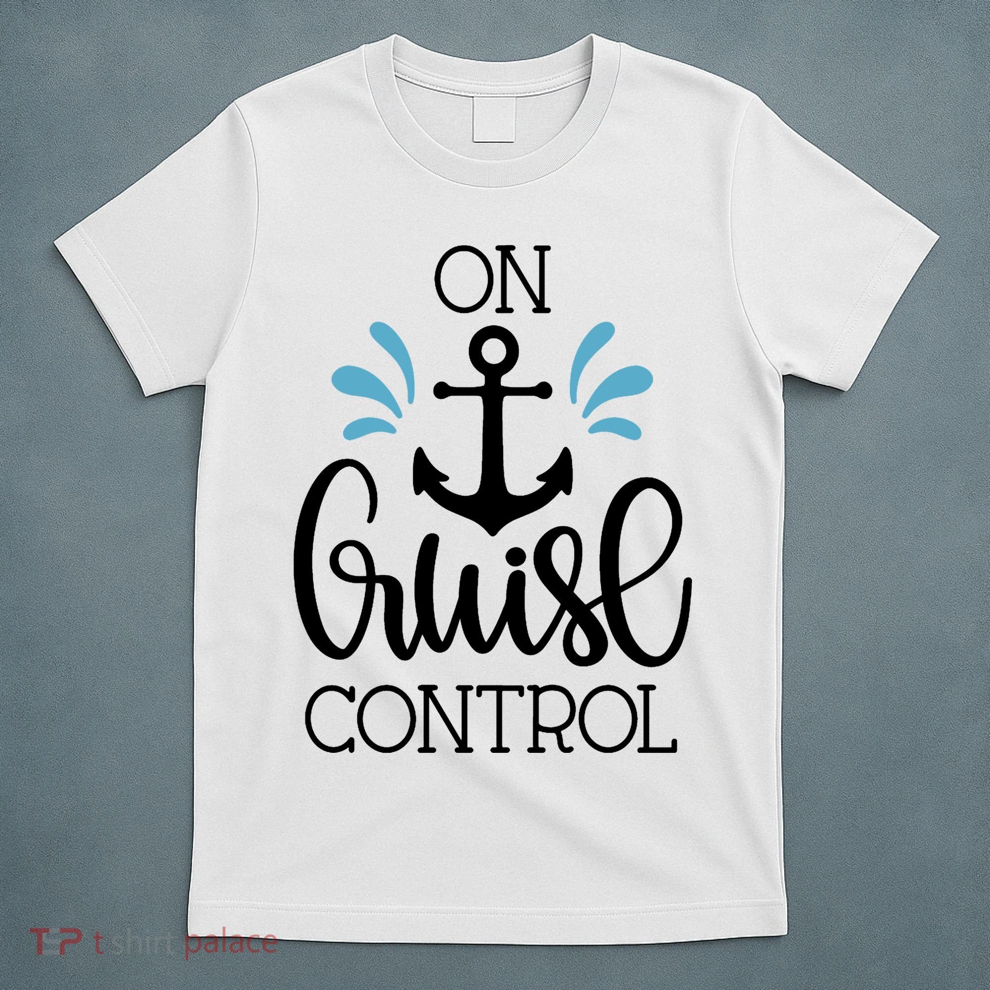 On Cruise Control Vacation T-Shirt