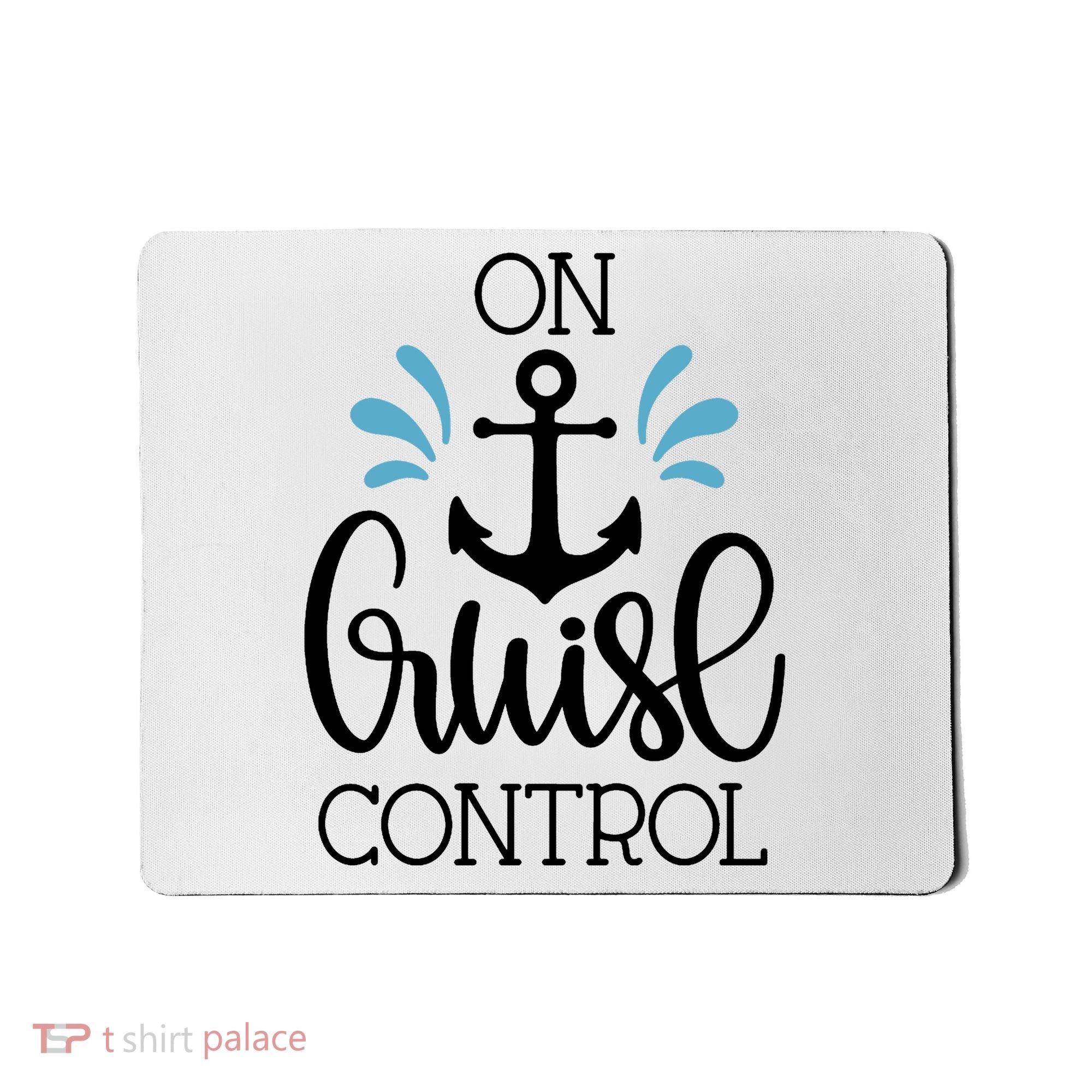 On Cruise Control Vacation Mousepad