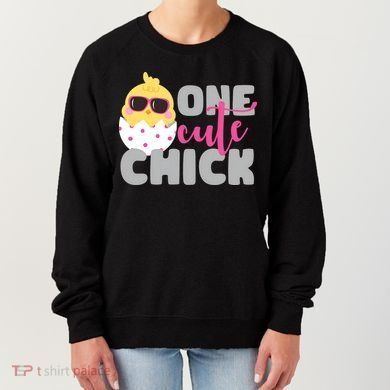 One Cute Chick Funny Women's Sweatshirt