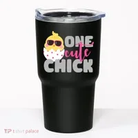 One Cute Chick Funny Tumbler thumb 0