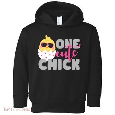One Cute Chick Funny Toddler Hoodie