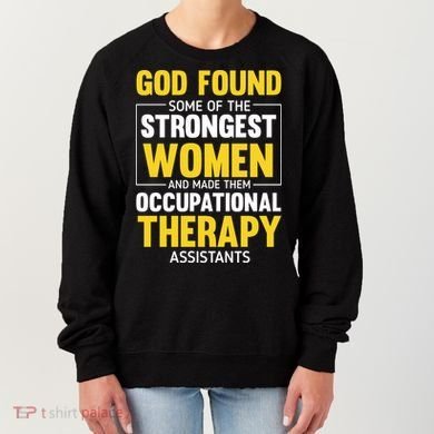 Occupational Therapy Assistants Women's Sweatshirt