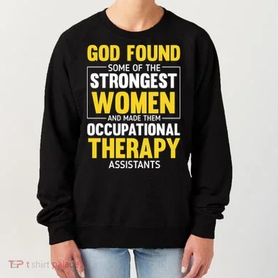 Occupational Therapy Assistants Women's Sweatshirt
