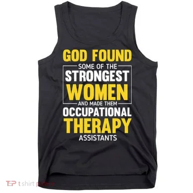 Occupational Therapy Assistants Tank Top