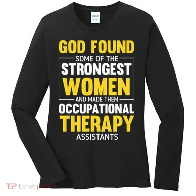 Occupational Therapy Assistants Women's Long Sleeve Shirt