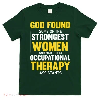 Occupational Therapy Assistants T-Shirt