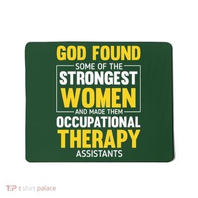 Occupational Therapy Assistants Mousepad