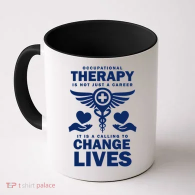 Occupational Therapy Change Lives Coffee Mug