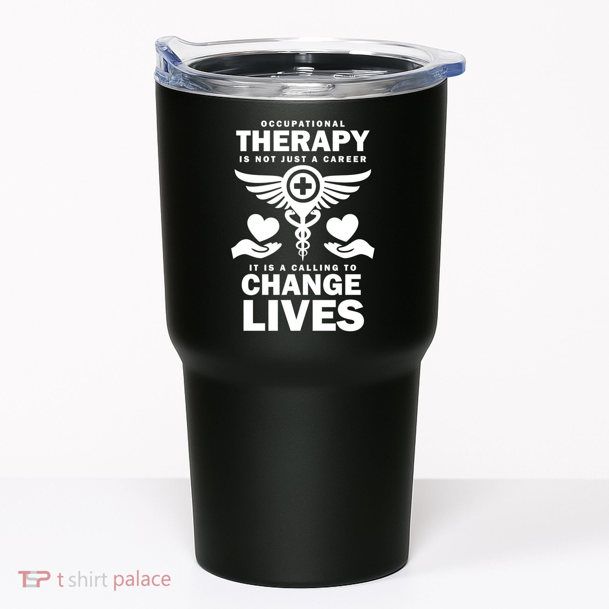 Occupational Therapy Change Lives Tumbler