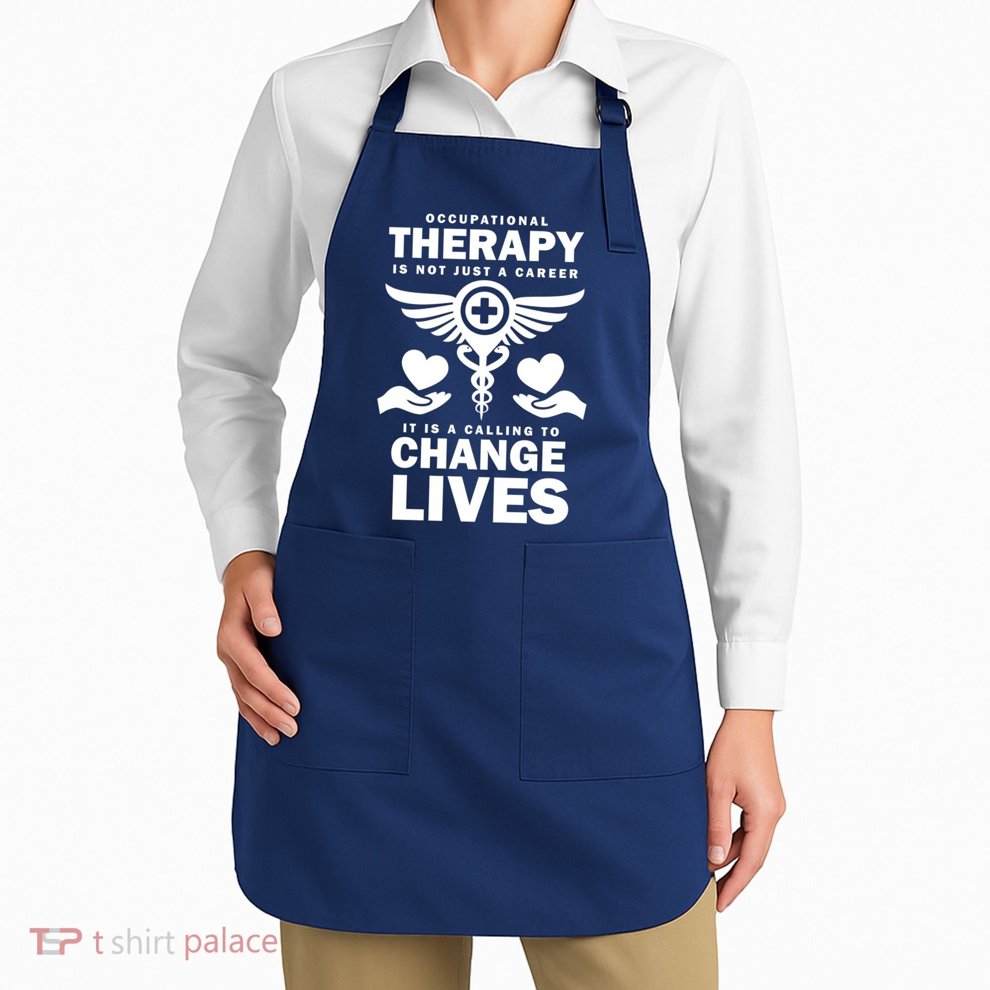 Occupational Therapy Change Lives Apron