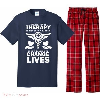 Occupational Therapy Change Lives Pajama Set