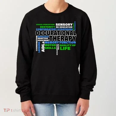 Occupational Therapy Word Cloud Women's Sweatshirt