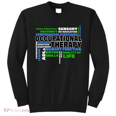 Occupational Therapy Word Cloud Sweatshirt
