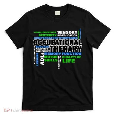 Occupational Therapy Word Cloud T-Shirt