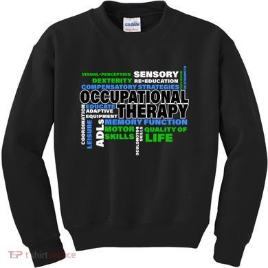 Occupational Therapy Word Cloud Kids Sweatshirt