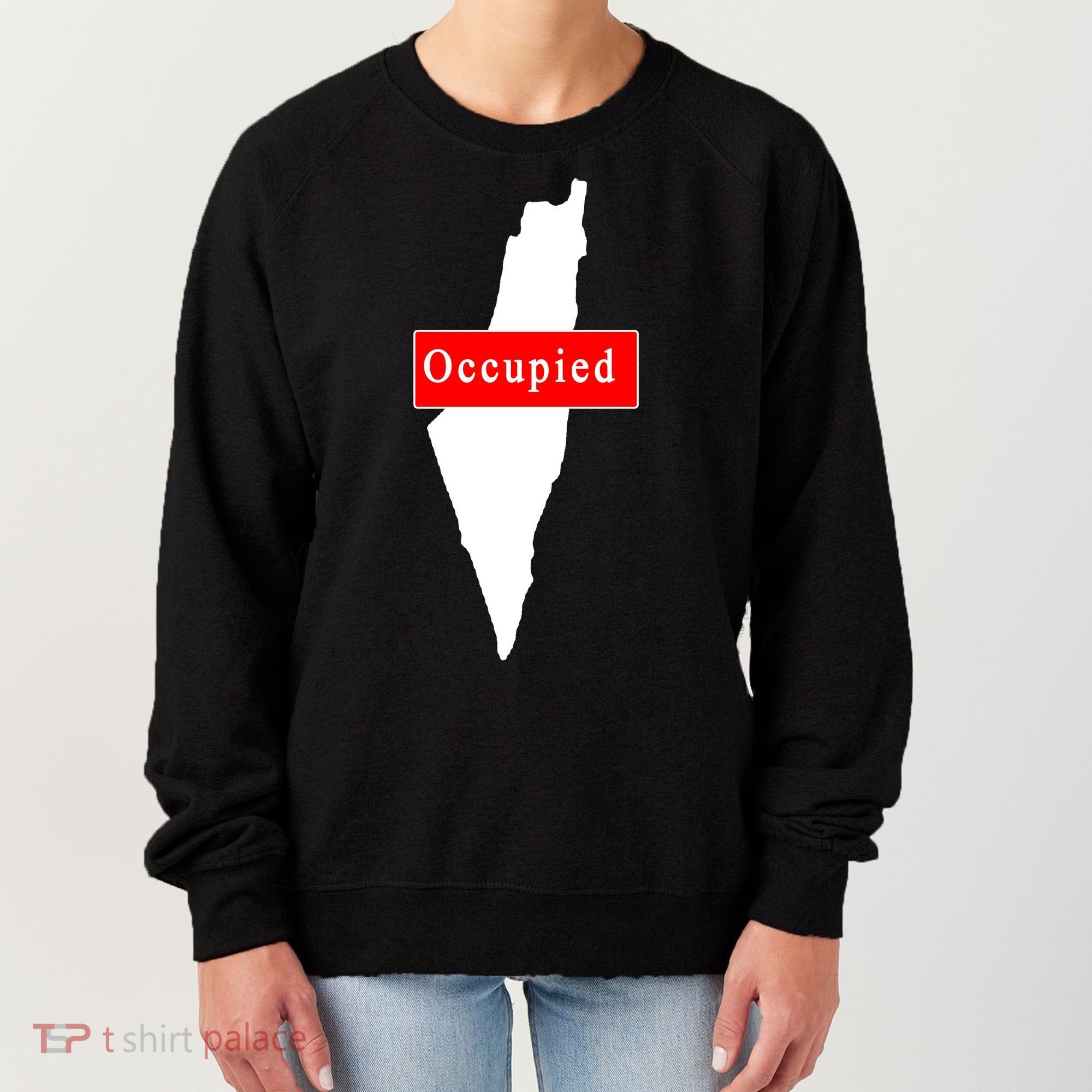 Occupied Palestine Free Gaza Anti Israel Women's Sweatshirt