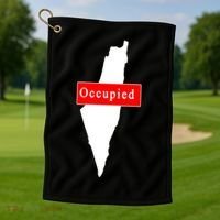 Occupied Palestine Free Gaza Anti Israel Golf Towel thumb 1