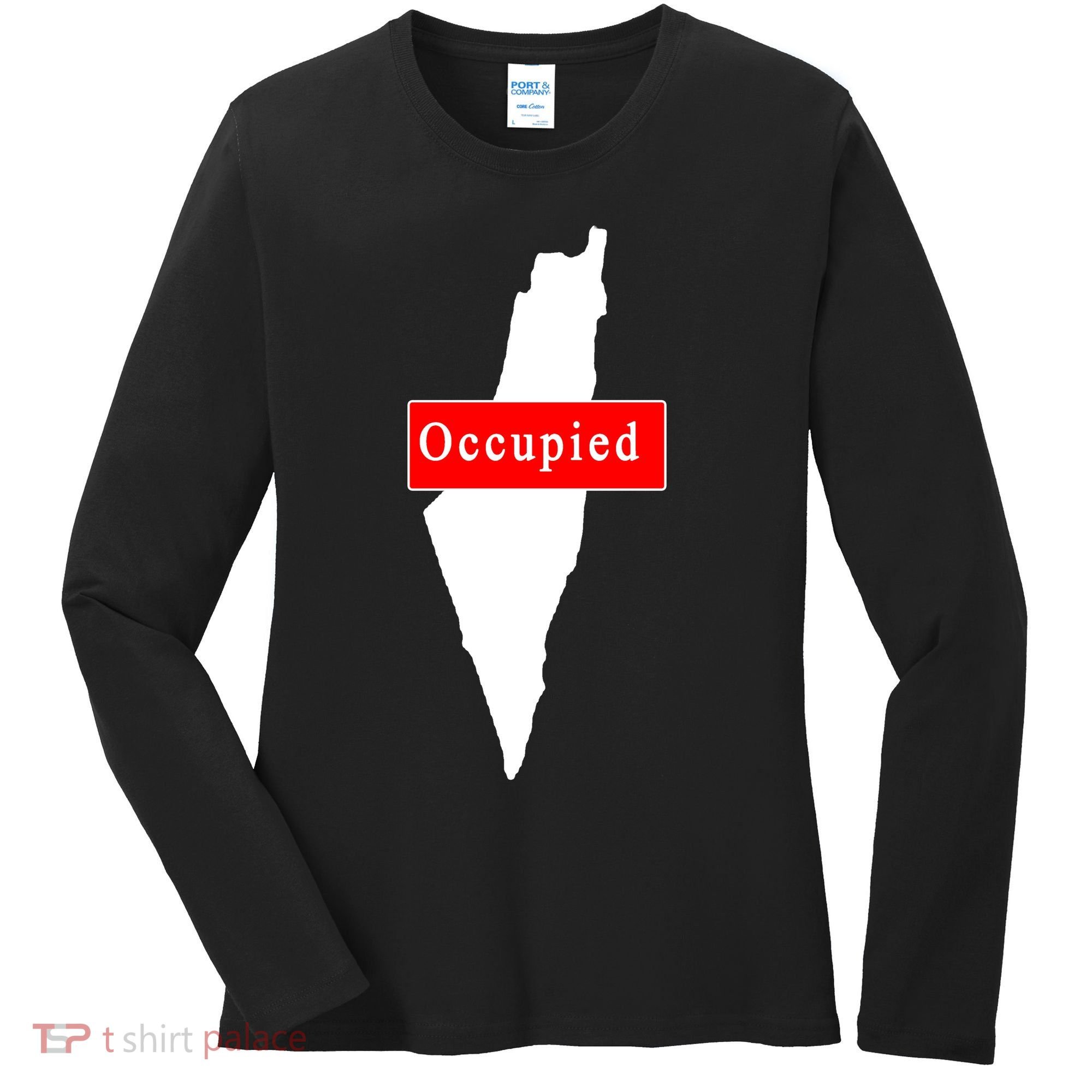 Occupied Palestine Free Gaza Anti Israel Women's Long Sleeve Shirt