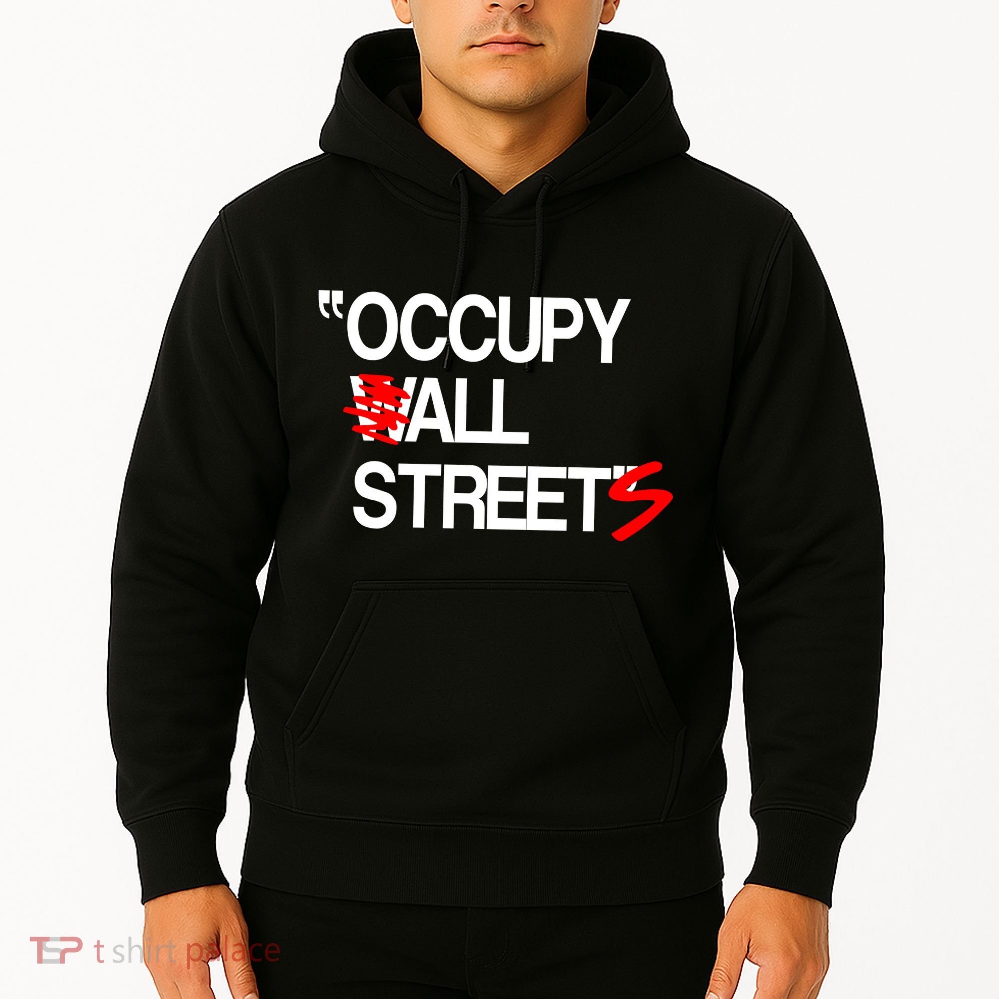Occupy All Streets Hoodie