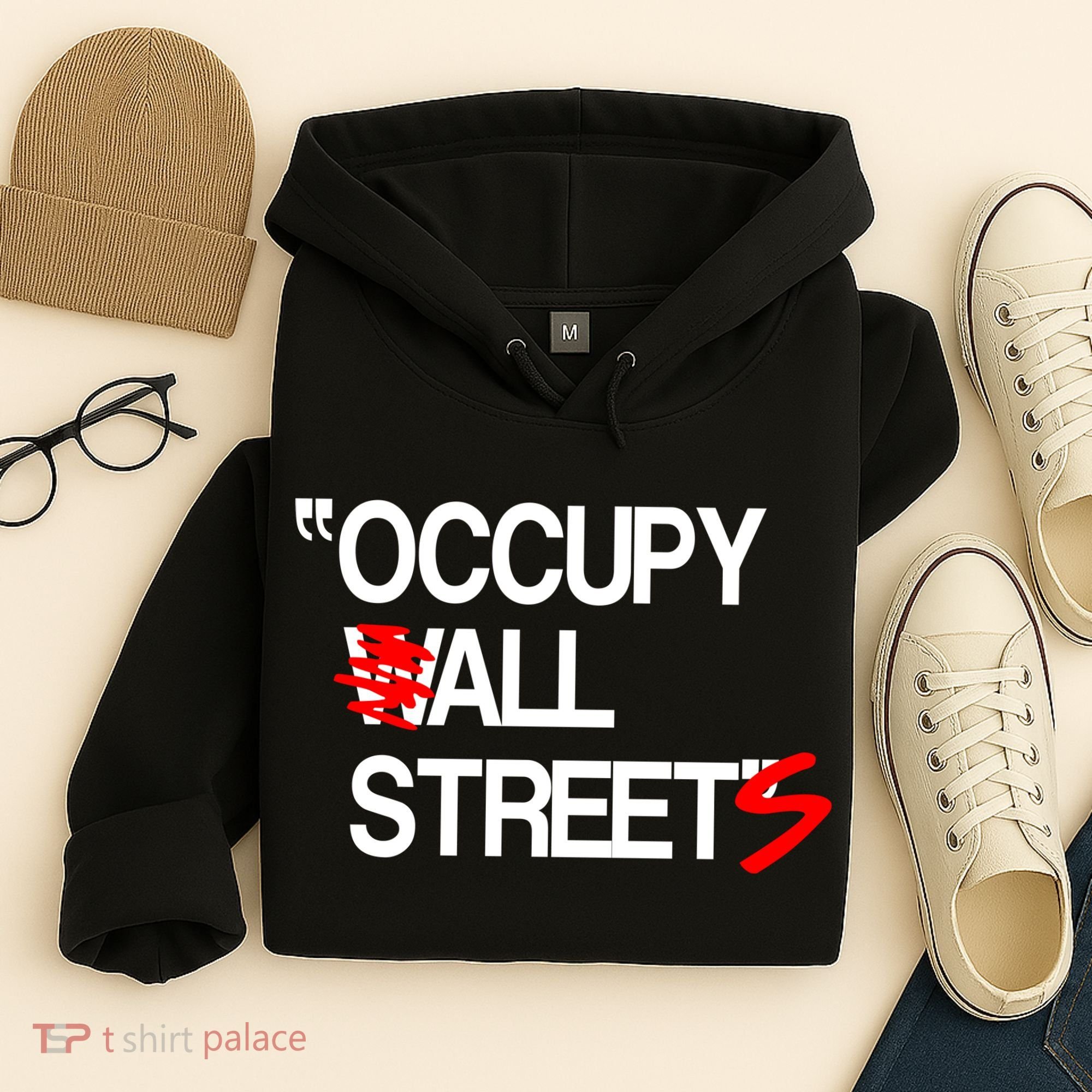Occupy All Streets Hoodie
