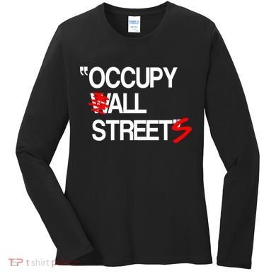 Occupy All Streets Women's Long Sleeve Shirt