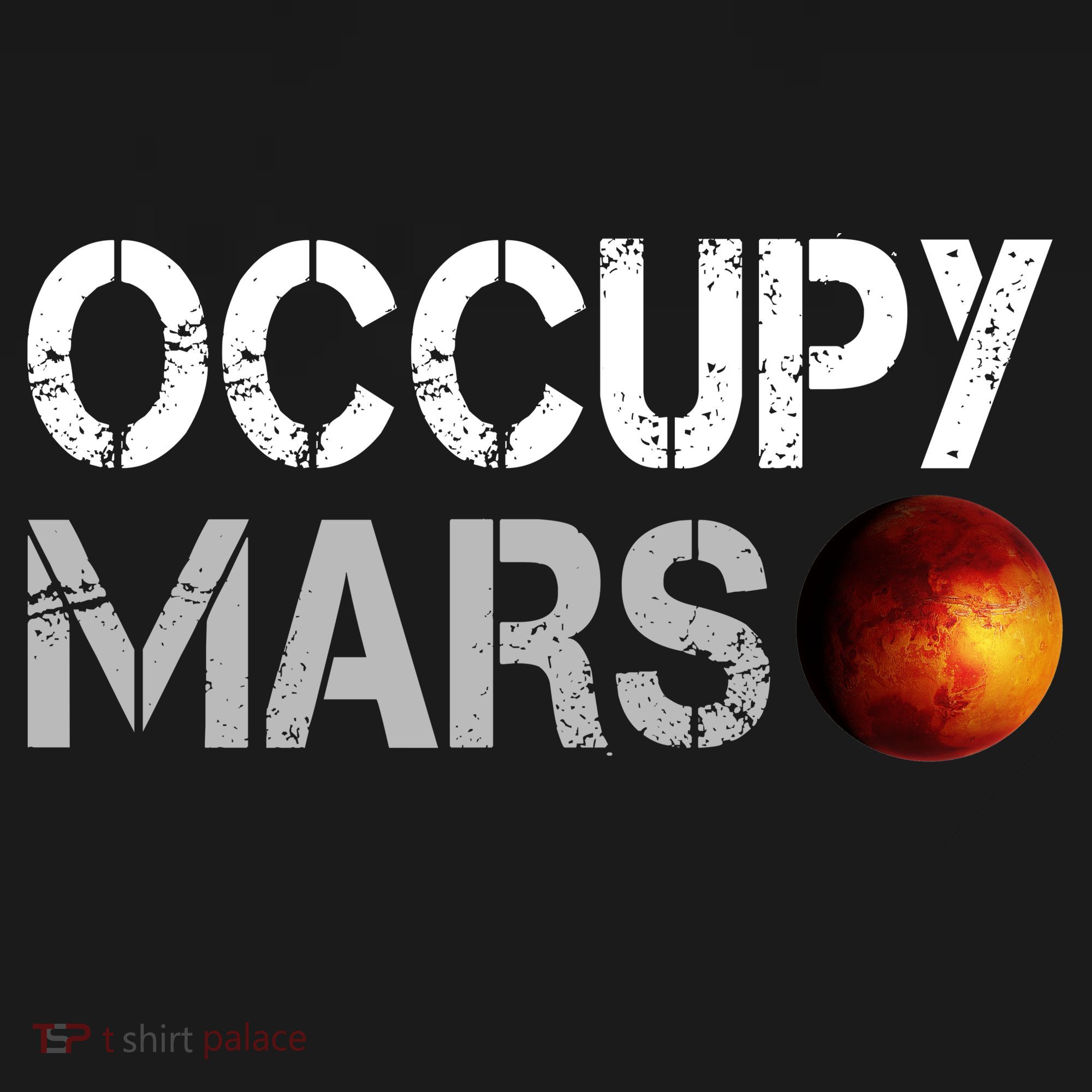 Occupy Mars T-Shirt
