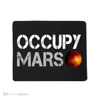 Occupy Mars Mousepad