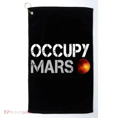 Occupy Mars Golf Towel