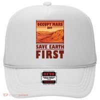 Occupy Mars But Save Earth First Hat thumb 0