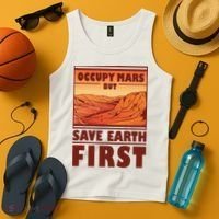 Occupy Mars But Save Earth First Tank Top thumb 4