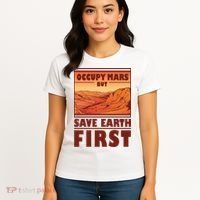 Occupy Mars But Save Earth First Women's T-Shirt thumb 4