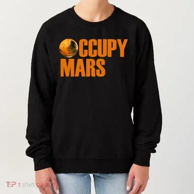 Occupy Mars Space Women's Sweatshirt