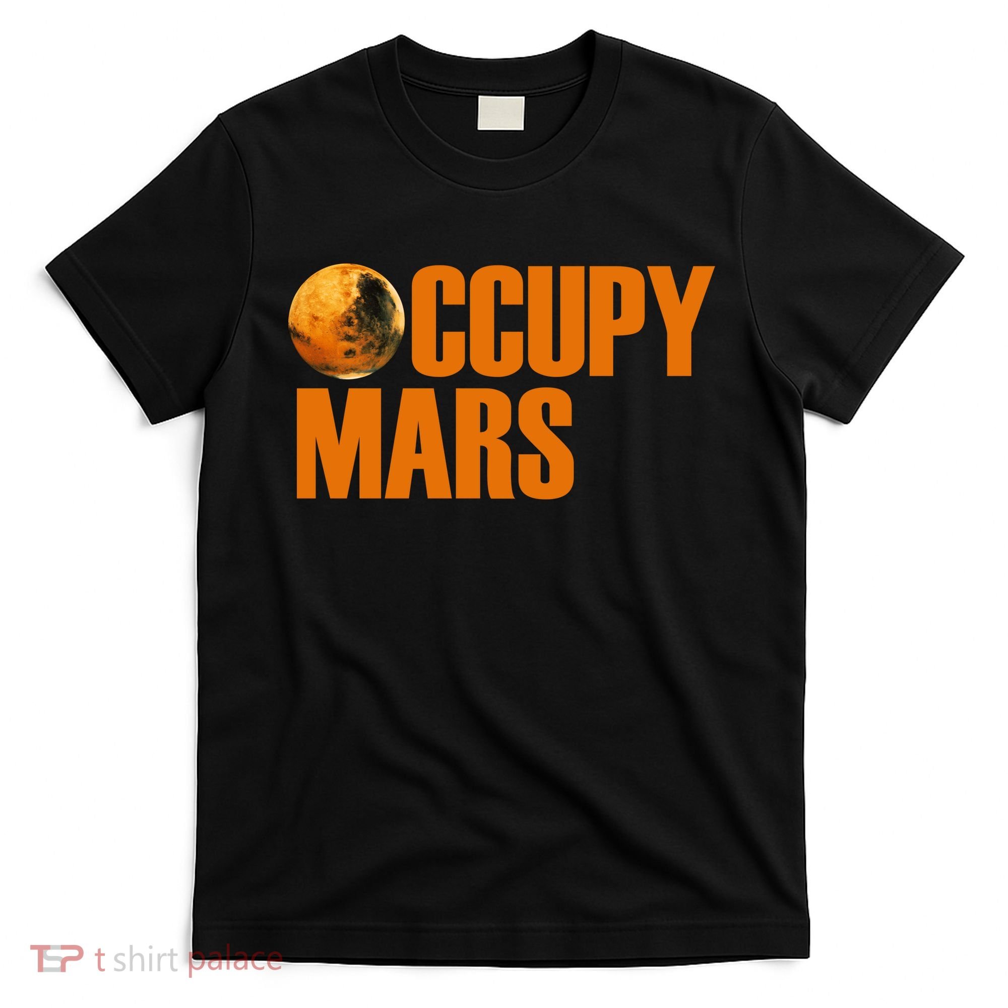 Occupy Mars Space T-Shirt