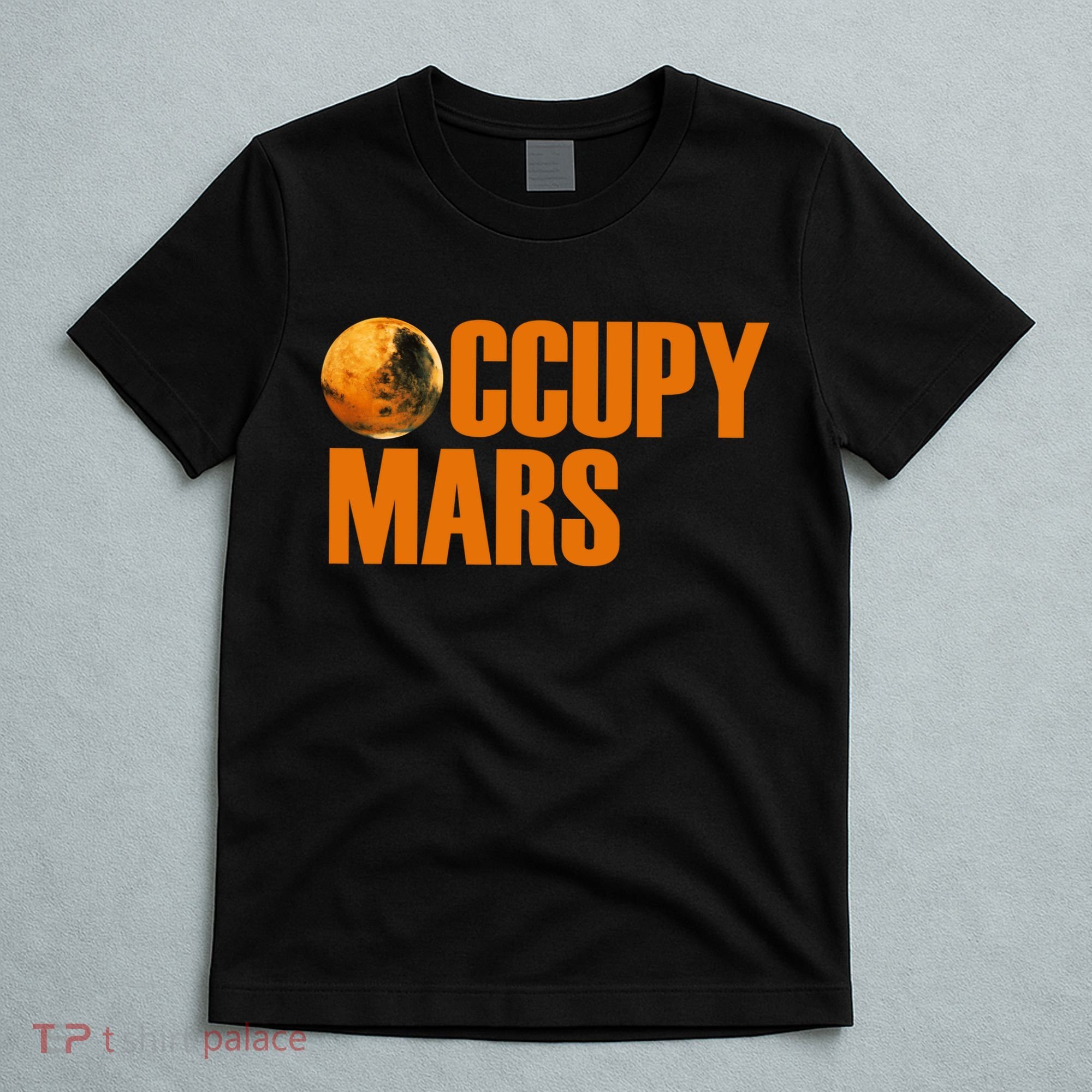 Occupy Mars Space T-Shirt