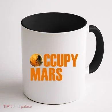 Occupy Mars Space Coffee Mug back